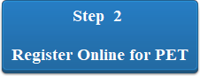 Step - 2 Register Online for PET